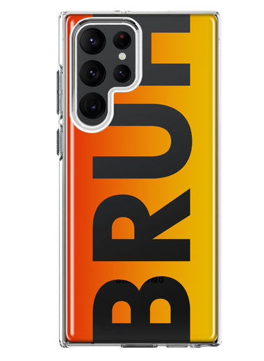 Samsung Galaxy S23 Ultra Orange Red Clear Funny Text Quote Bruh Hybrid Protective Phone Case Cover