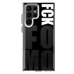 Samsung Galaxy S22 Ultra Black Clear Funny Text Quote Fckfomo Hybrid Protective Phone Case Cover