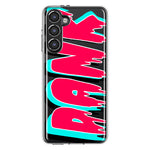 Samsung Galaxy S23 Teal Pink Clear Funny Text Quote Dank Hybrid Protective Phone Case Cover