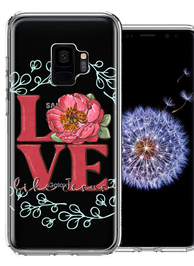 Samsung Galaxy S9 Love Like Jesus Flower Text Christian Double Layer Phone Case Cover