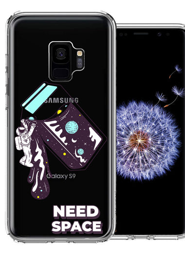 Samsung Galaxy S9 Need Space Astronaut Stars Design Double Layer Phone Case Cover