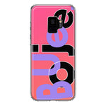 Samsung Galaxy S9 Pink Purple Clear Funny Text Quote Boujee Hybrid Protective Phone Case Cover