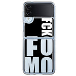 Samsung Galaxy Z Flip 4 Black Clear Funny Text Quote Fckfomo Hybrid Protective Phone Case Cover