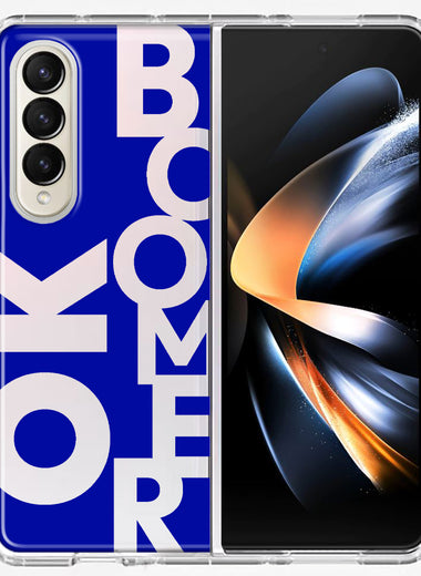 Samsung Galaxy Z Fold 4 Blue Clear Funny Text Quote Ok Boomer Hybrid Protective Phone Case Cover